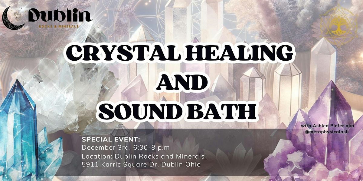 Crystal Healing Sound Bath