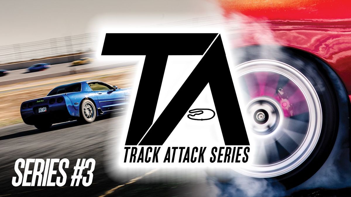 Track Attack Series #3 @PPIR