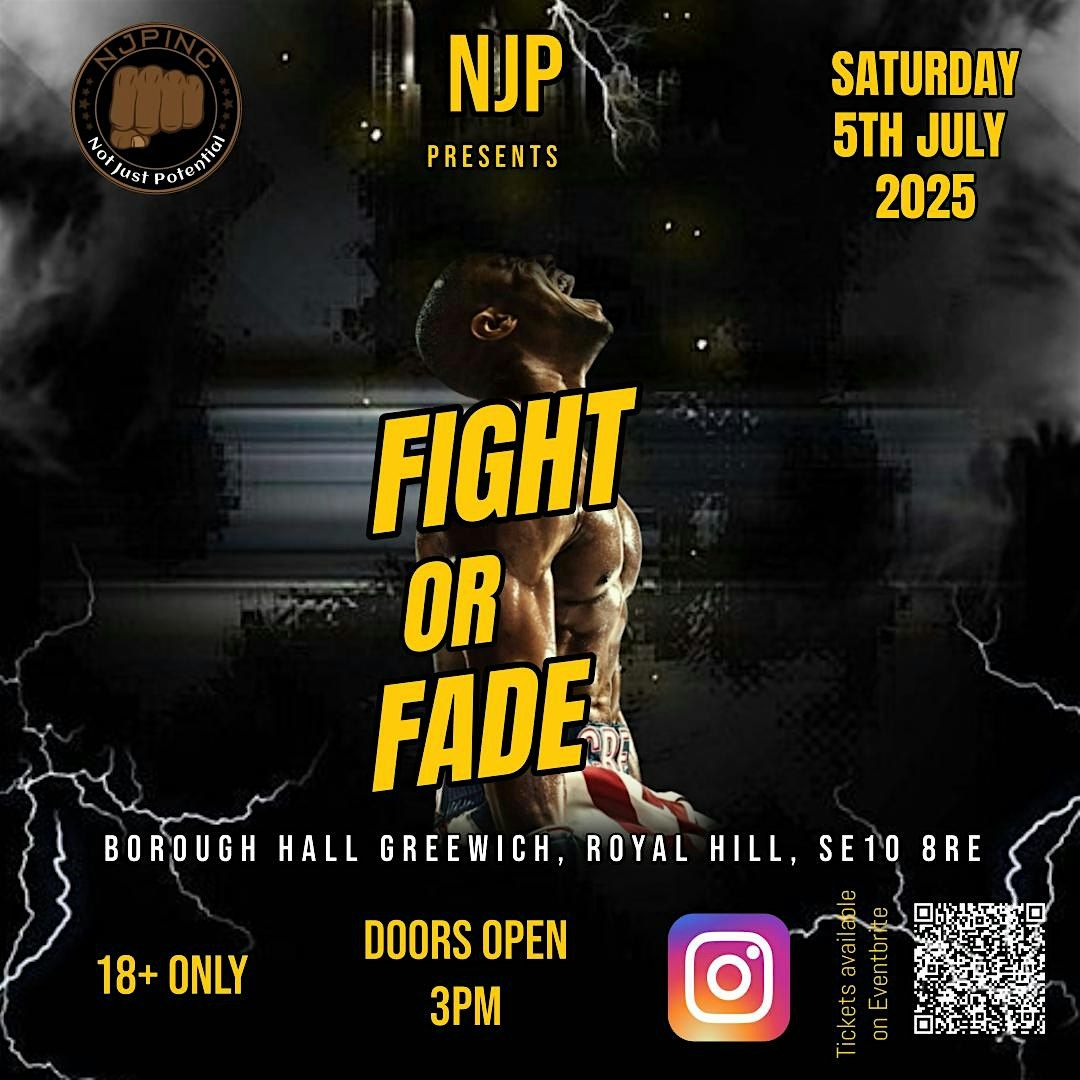 NJP PRESENTS : FIGHT OR FADE XMAS EDITION