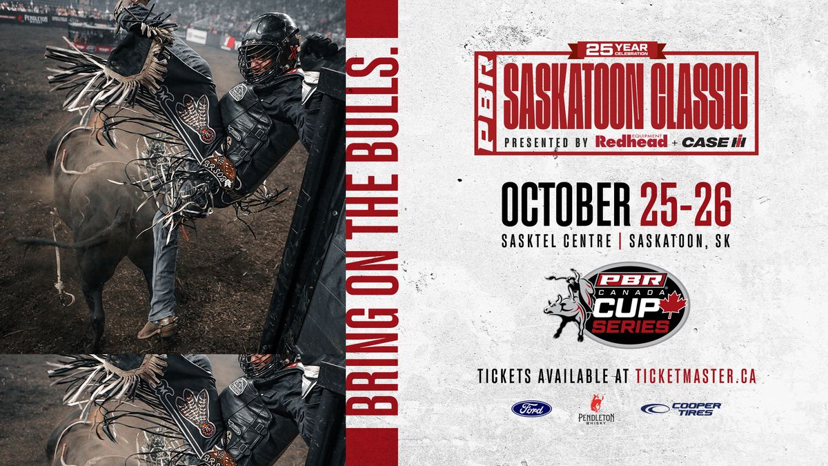 PBR Saskatoon Classic Presented by Redhead+Case IH