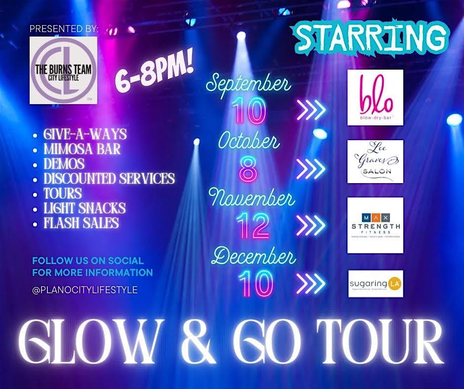 Glow & Go Tour
