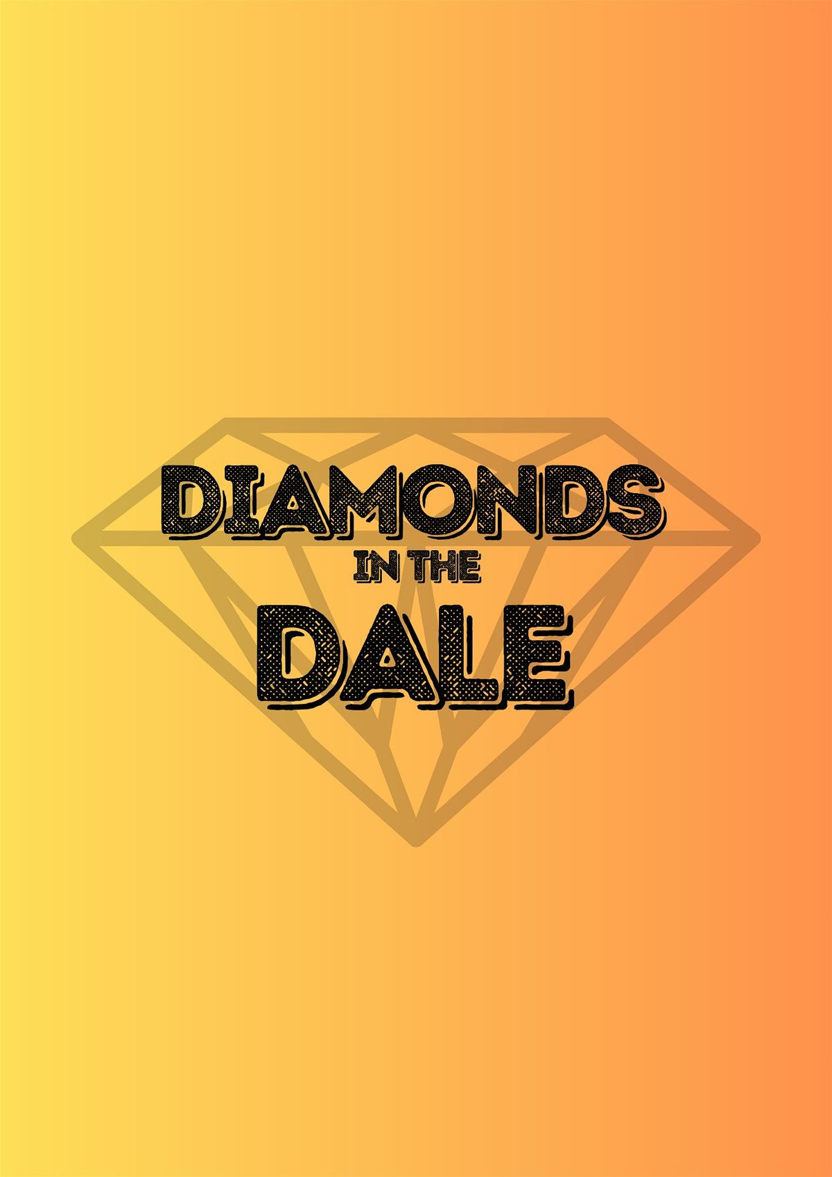 Diamonds in the Dale