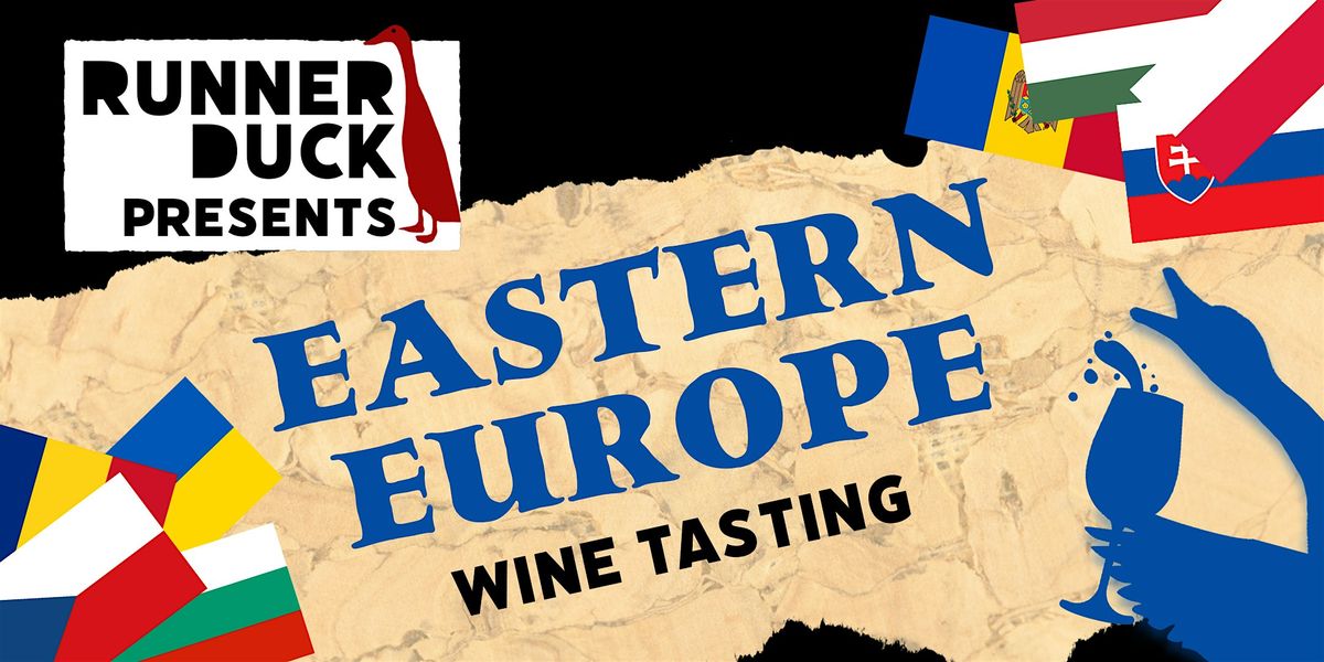 Eastern Europe - Wine Tasting