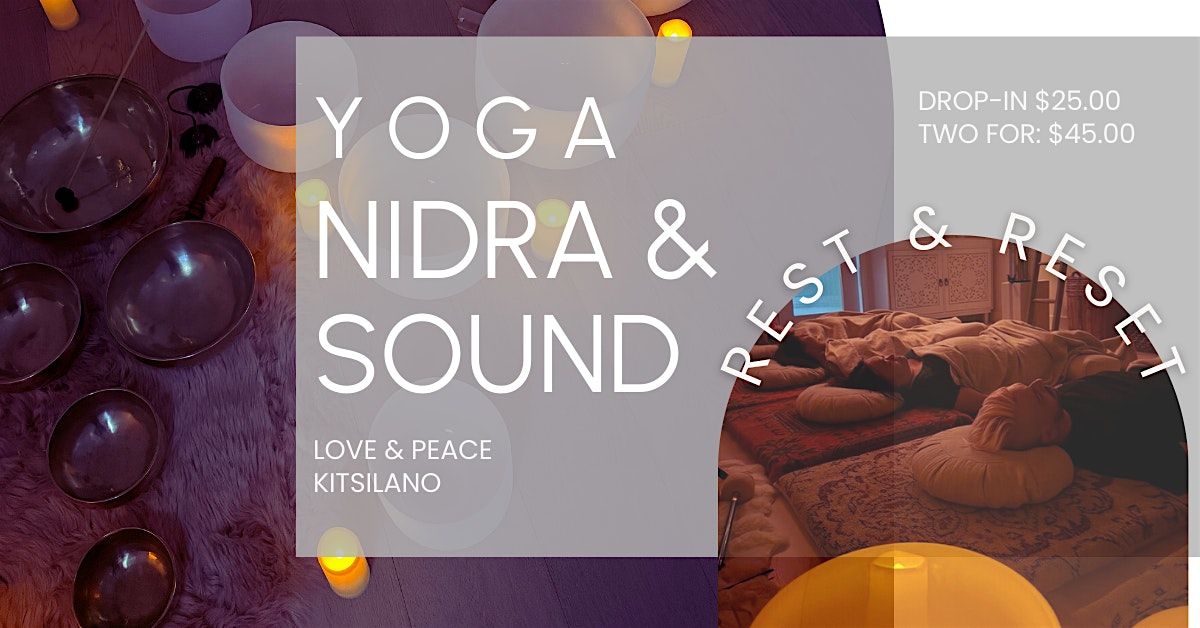 Yoga Nidra& Sound: Gong, Ocean Drum + Heart Chalice & Singing Bowl Healing