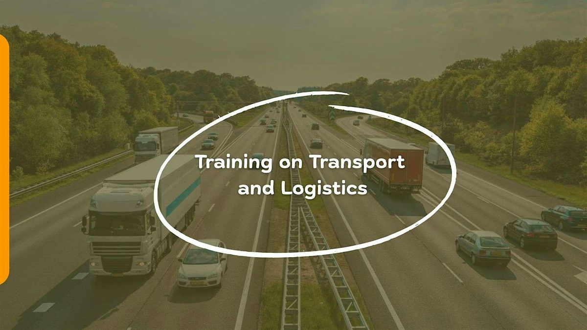 Training on Transport and Logistics