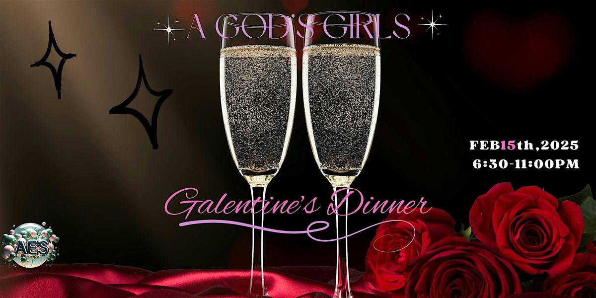 Galentine's Day: A God's Girl's Dinner