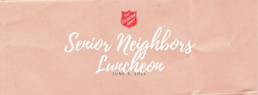 June Senior Neighbors Luncheon