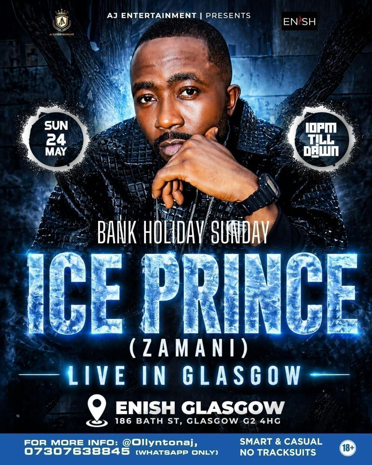 ICE PRINCE ZAMANI LIVE IN GLASGOW BANK HOLIDAY SUNDAY