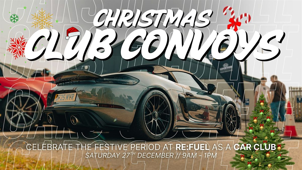 Re:Fuel's Christmas Club Convoys