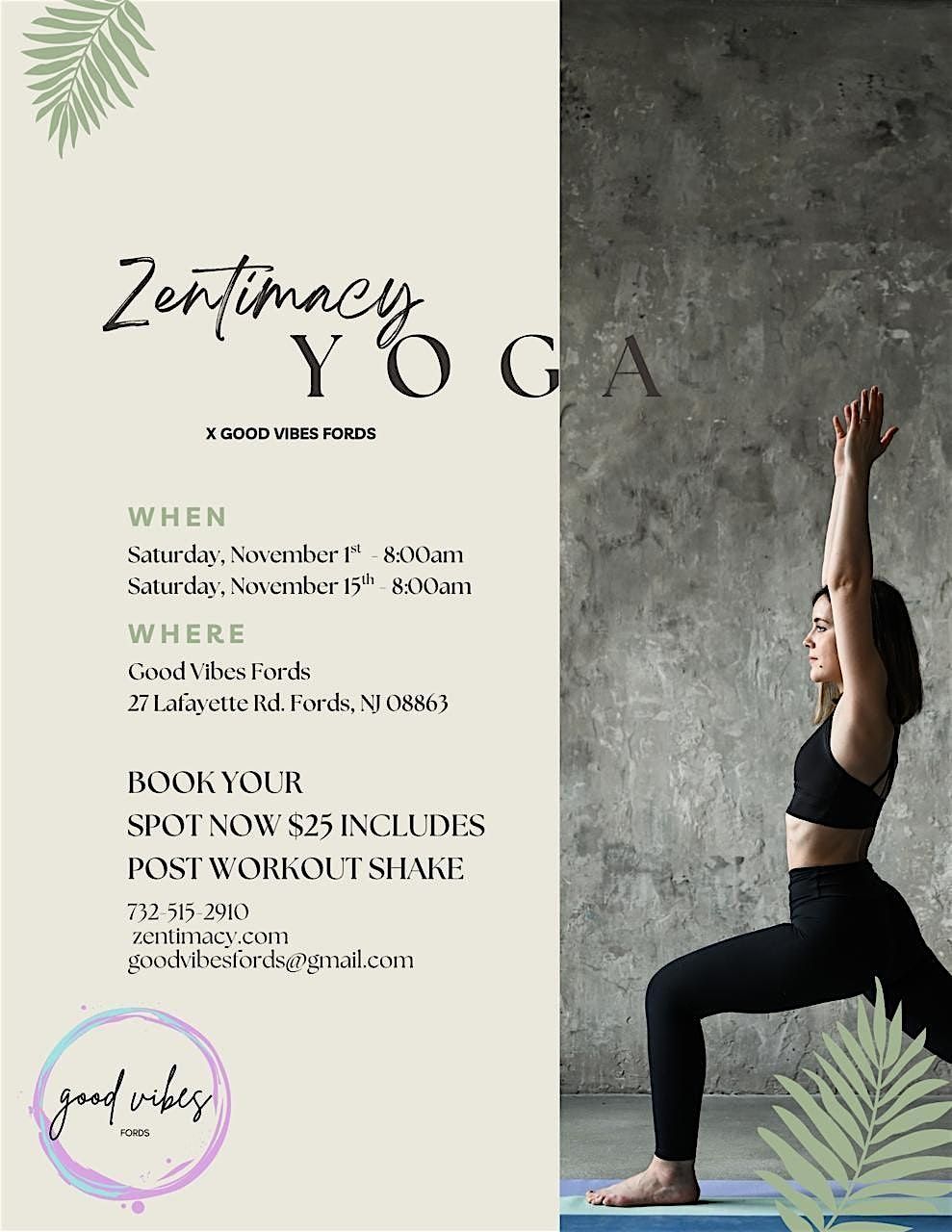 Zentimacy Yoga Hosted at Good Vibes Fords
