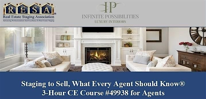 Property Preview & Staging to Sell,  3-Hour CE Course  #49938 for Agents