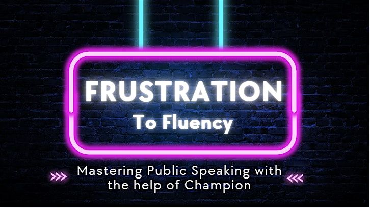 Frustration to Fluency: Mastering Public Speaking with help of Champion