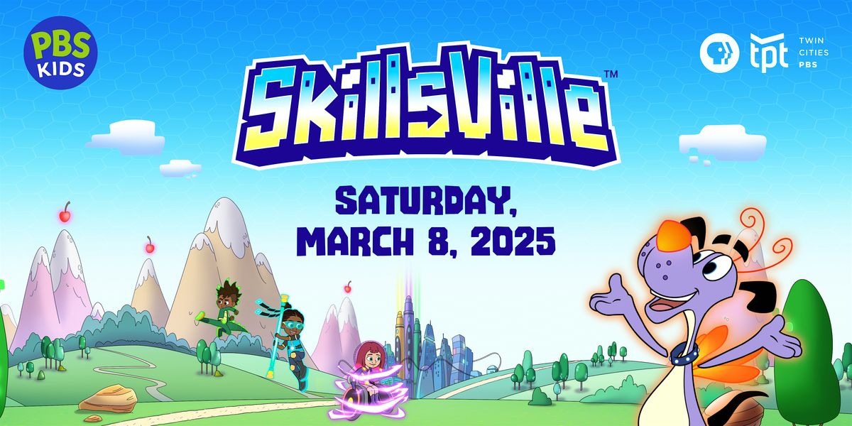 PBS KIDS "Skillsville" Premiere Party