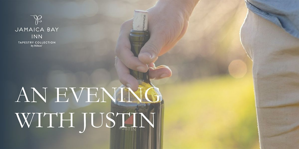 An Evening with Justin Winery