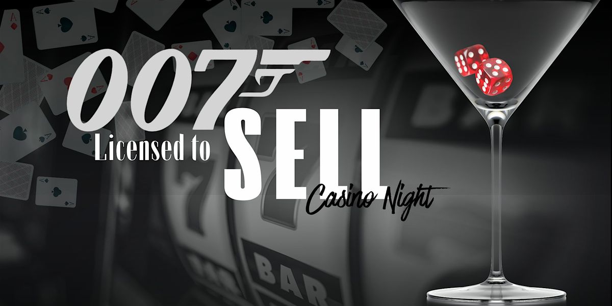 007: Licensed to Sell | Casino Night