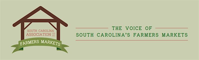 South Carolina Association of Farmers Markets Annual Meeting 2025