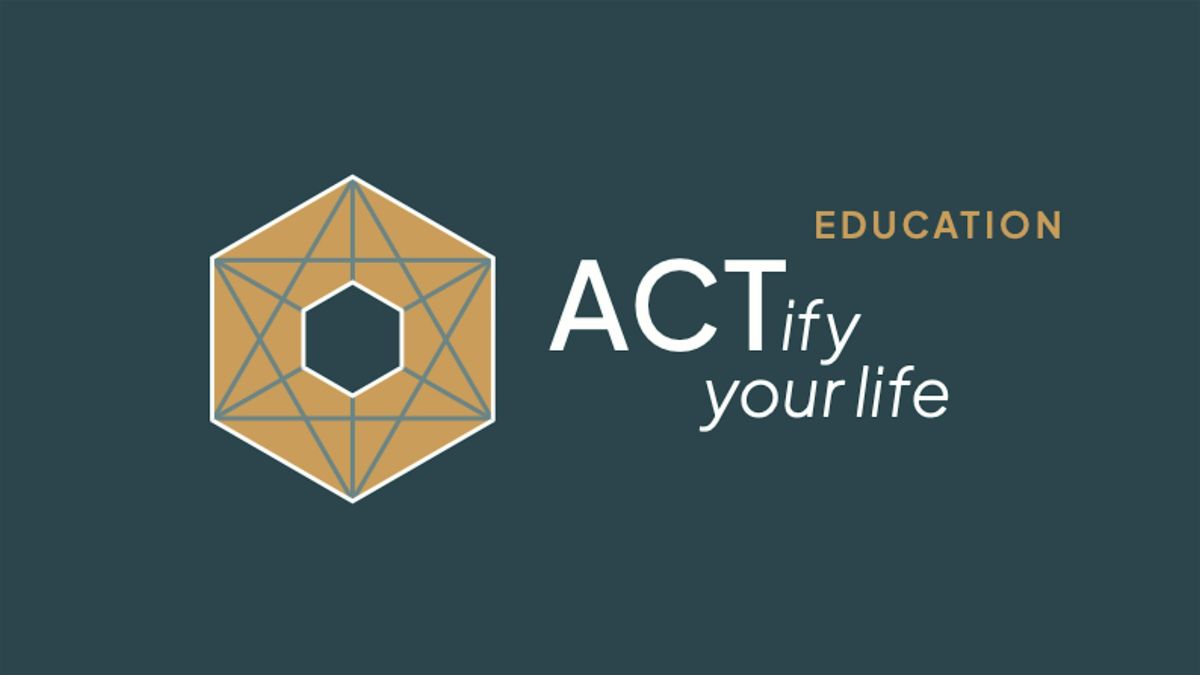 ACTify your Life. Praxis und Begleitung
