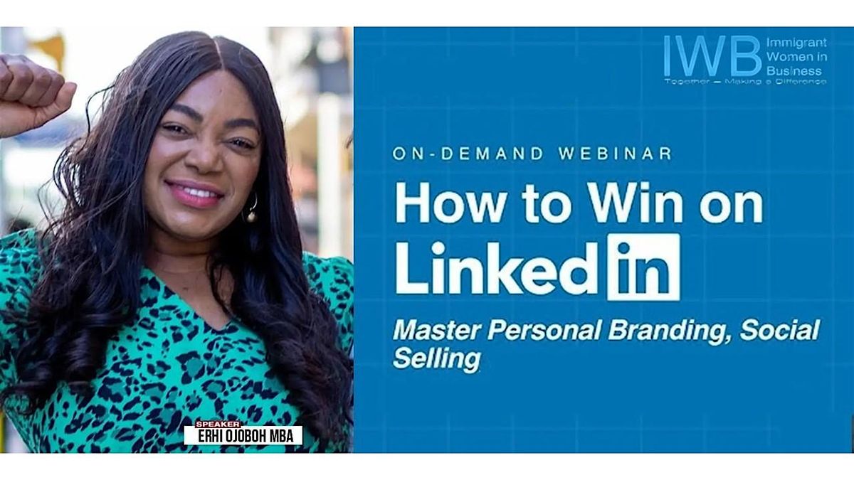 How to Win on LinkedIn, from Personal Branding to Social Selling