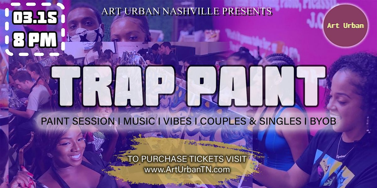 Trap Paint Party