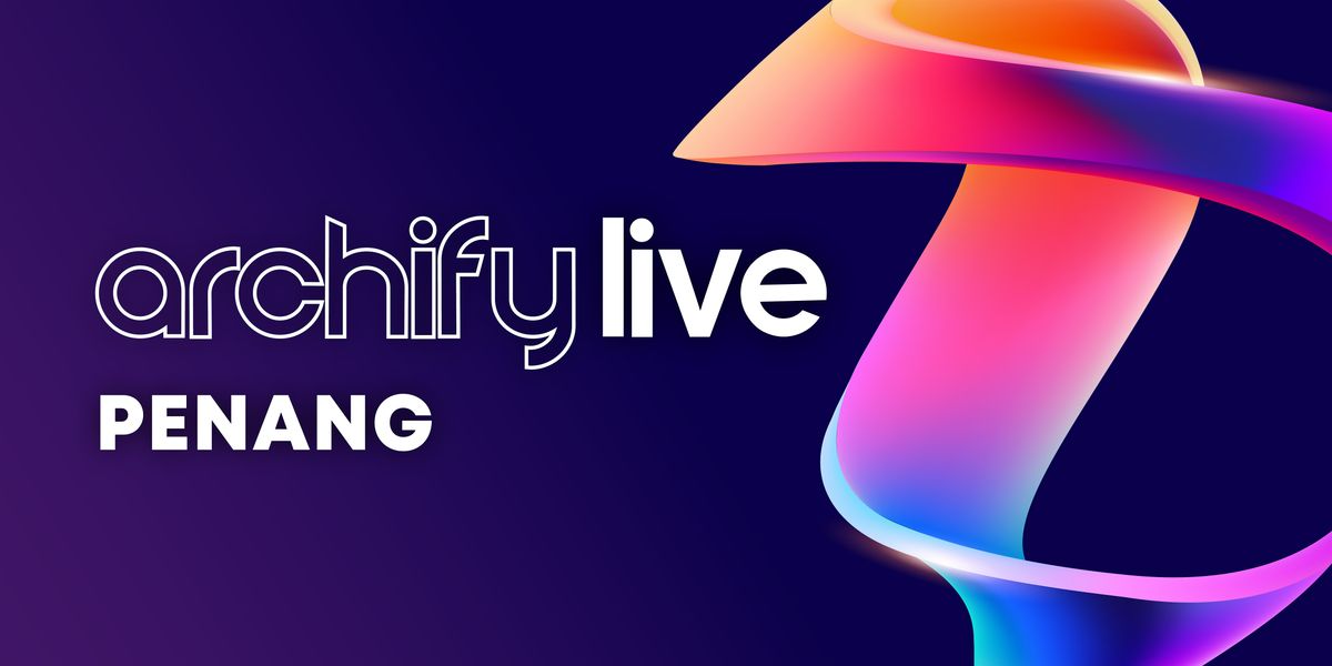 Archify Live Penang 2025