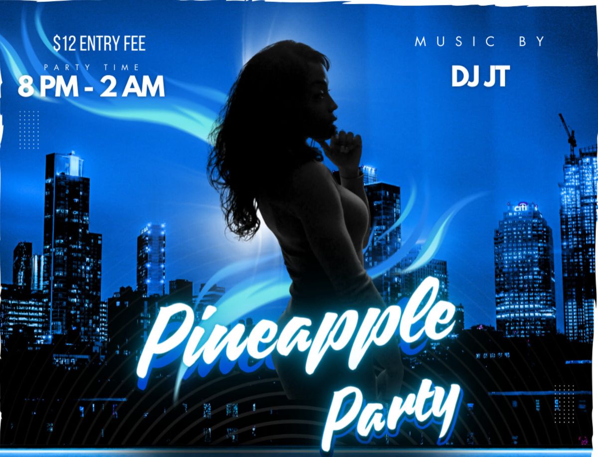 Pineapple Party - Monthly Meet & Greet