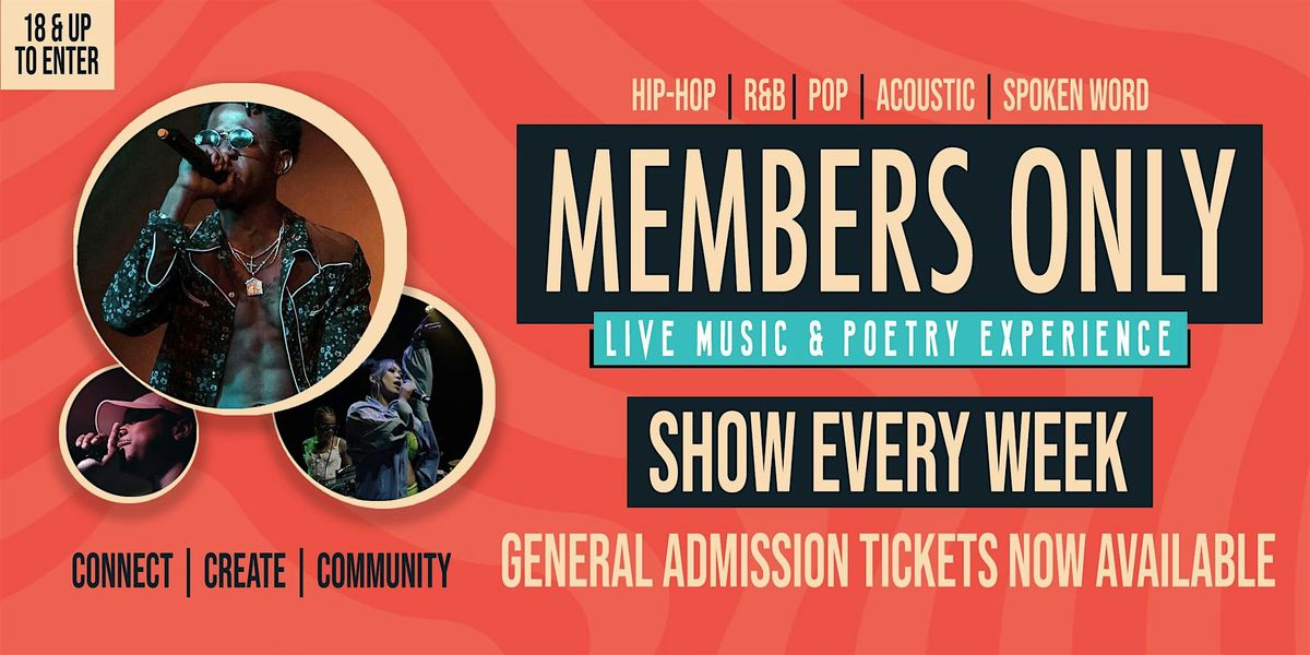 Members Only: Live Music & Poetry Experience (Artist Ticket)