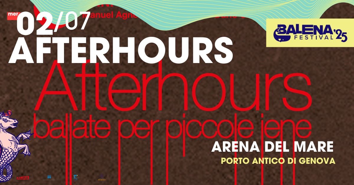 AFTERHOURS @Balena Festival - Genova 02.07.2025