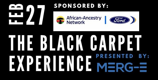 MERG-E Presents: The Black Carpet Experience Powered by Ford