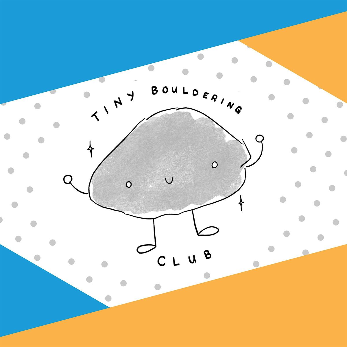 Tiny Bouldering Club