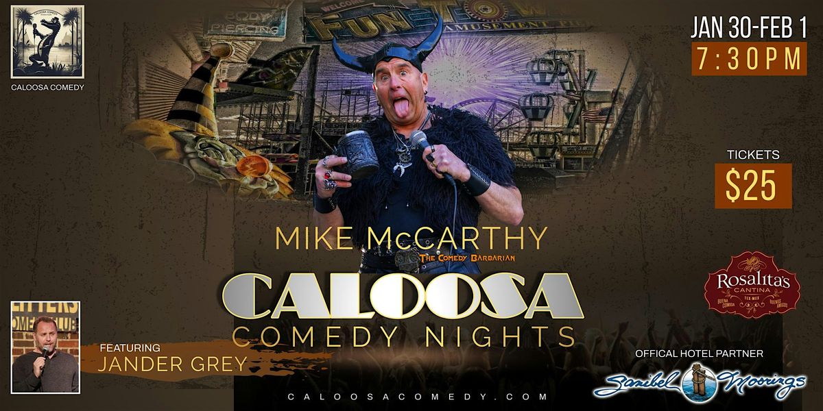 Caloosa Comedy Nights with Headliner Mike McCarthy