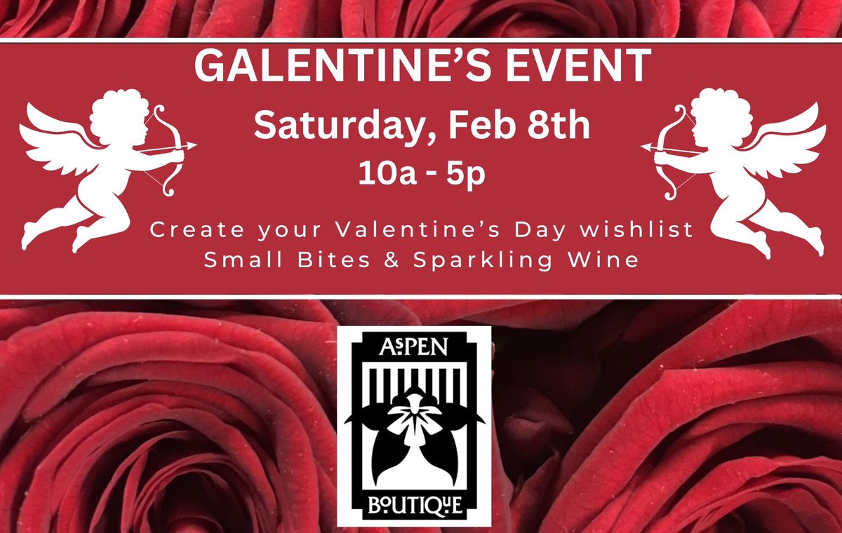 Galentine's Shopping & Wishlist Party