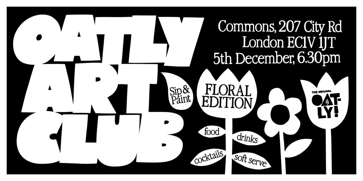 Oatly Art Club: Floral Edition!