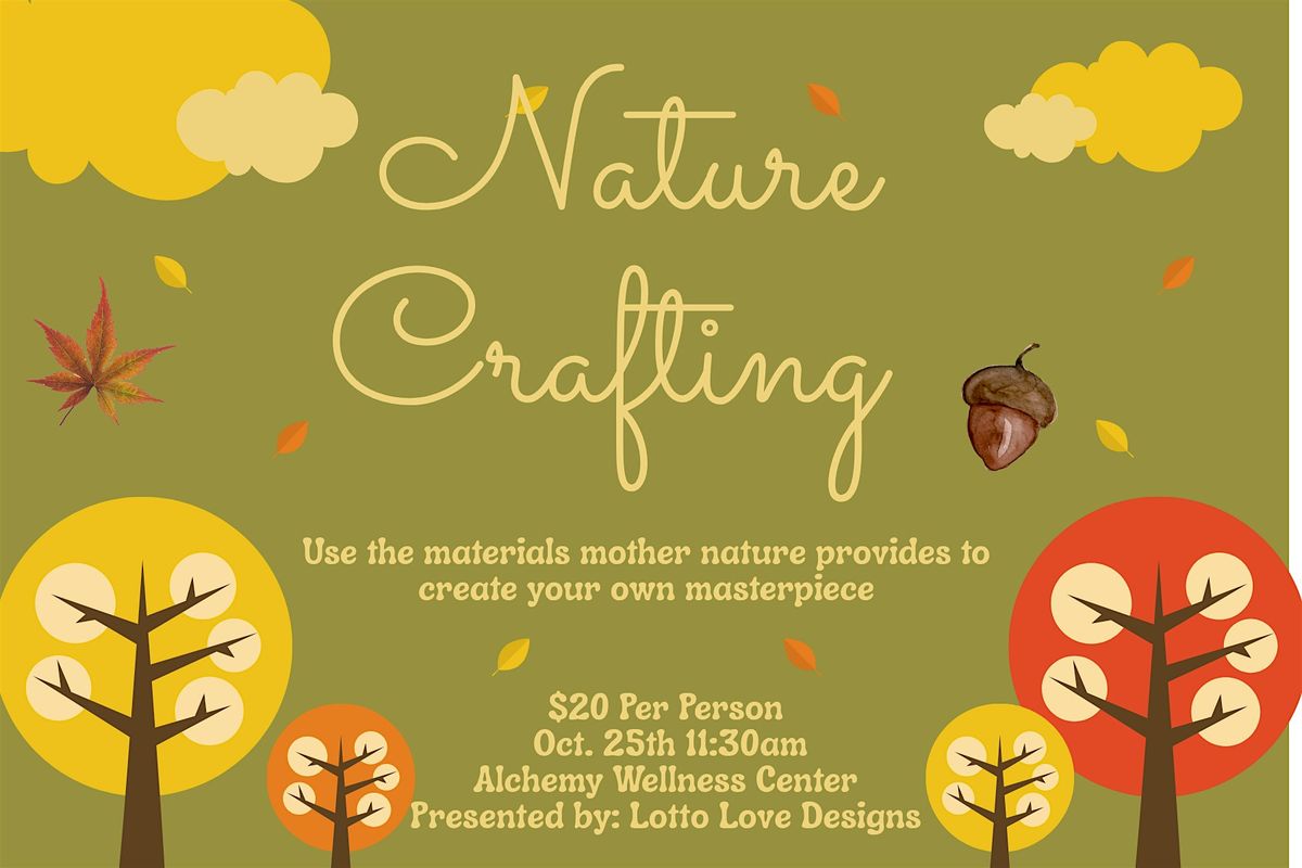 Nature Crafting- Where Earth Meets Art