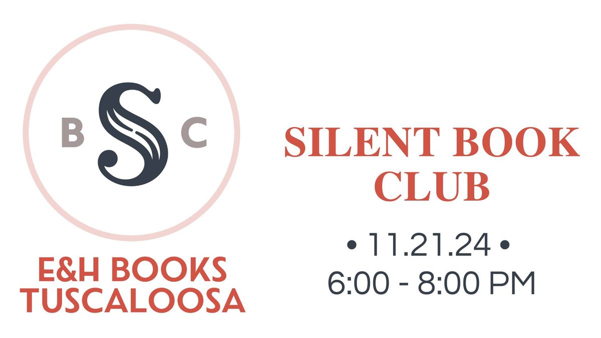 E&H Silent Book Club | Tuscaloosa