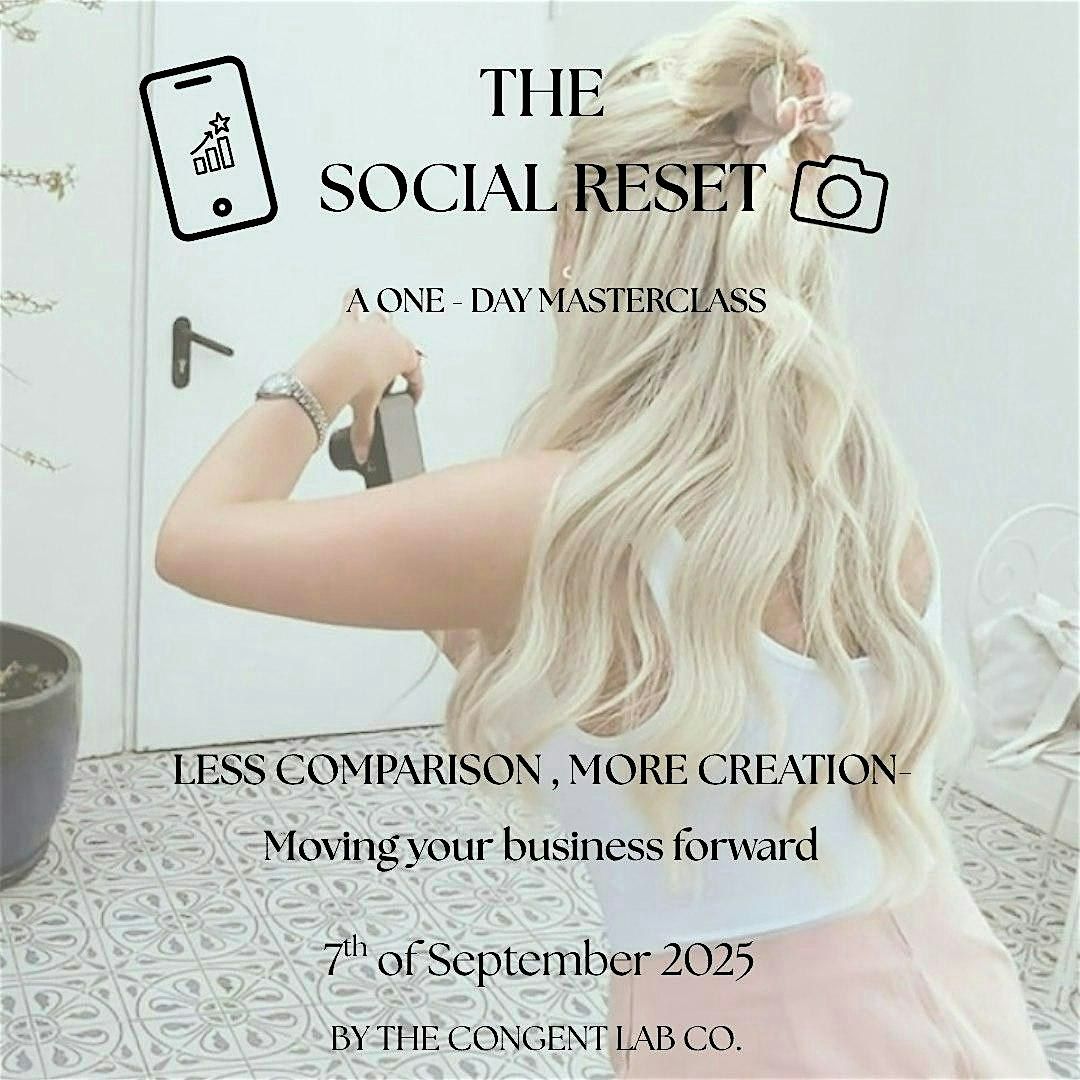 THE SOCIAL RESET MASTERCLASS