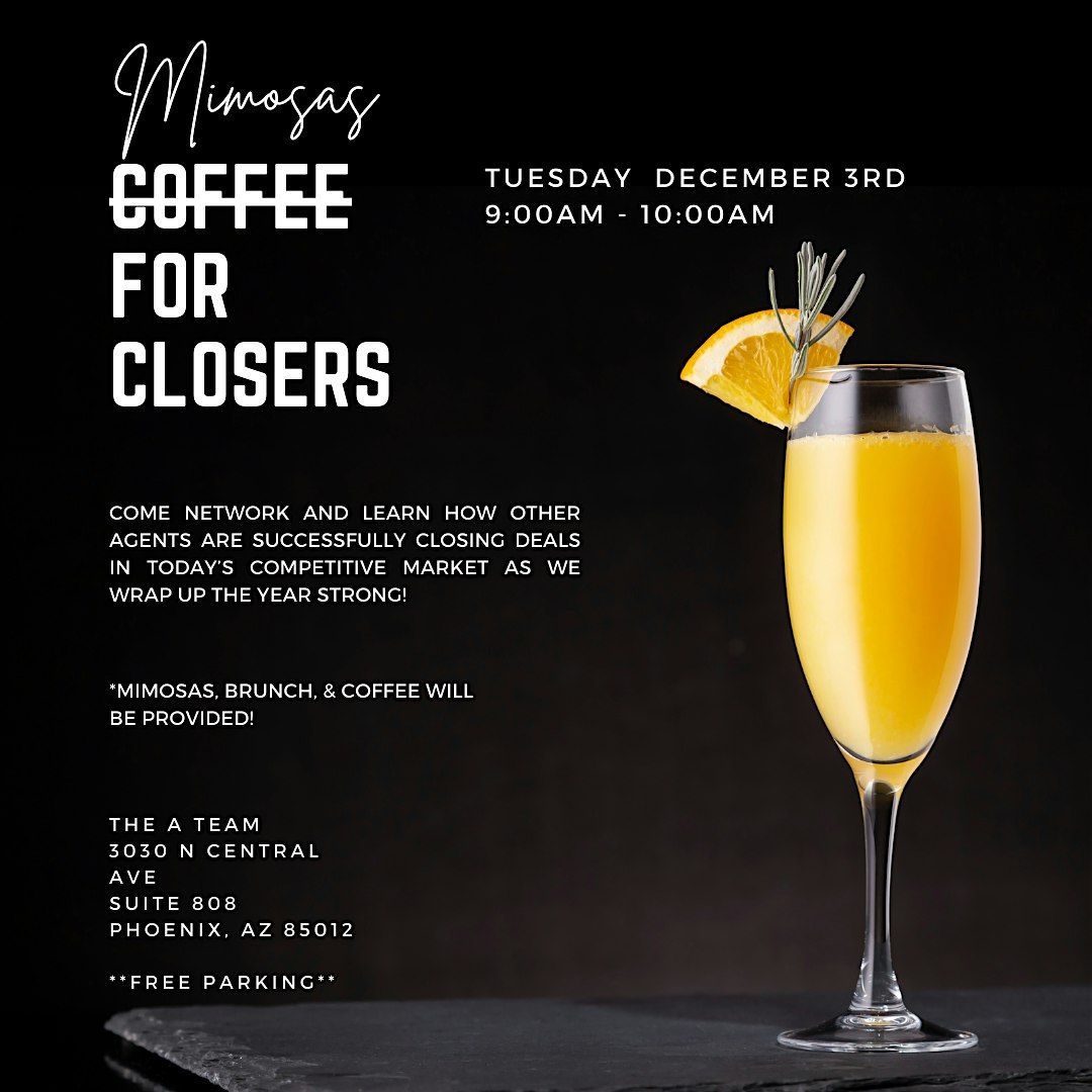 Coffee For Closers - Realtor Event!