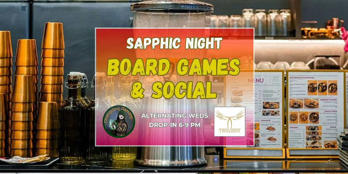 Sapphic Board Game Night at Twilight Cafe Midtown Toronto