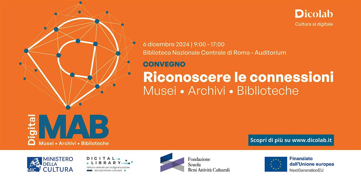 Riconoscere le connessioni. Musei Archivi Biblioteche