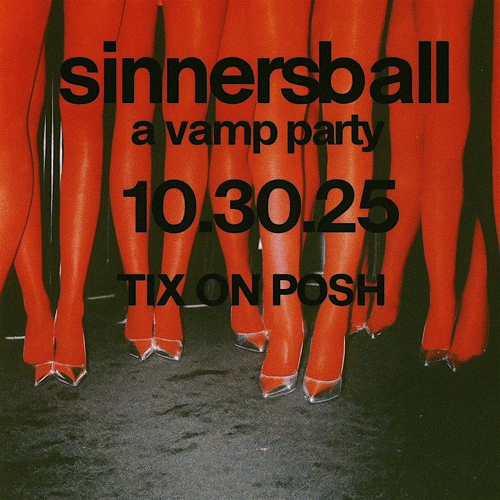 Sinners Ball *A Vamp Party By  Sicko Mode