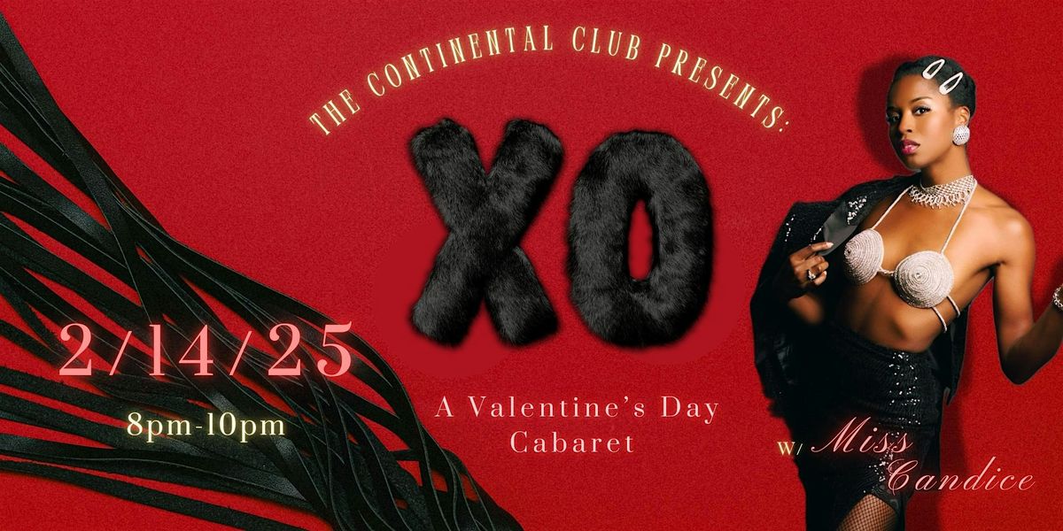 XO: A Valentine\u2019s Day Cabaret w\/Miss Candice