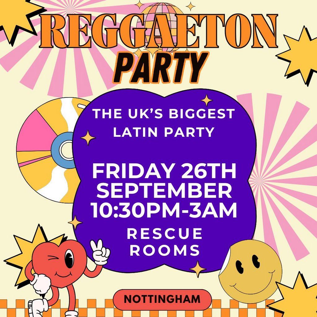 Reggaeton Party - Nottingham