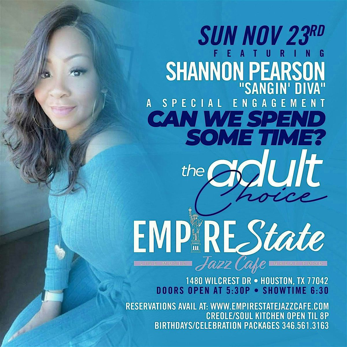 11\/23 - Special  Event featuring Shannon Pearson "Sangin' Diva" *