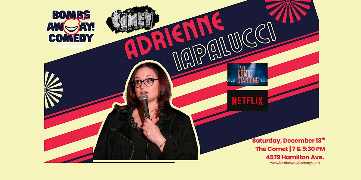 Comedy At The Comet | ADRIENNE IAPALUCCI