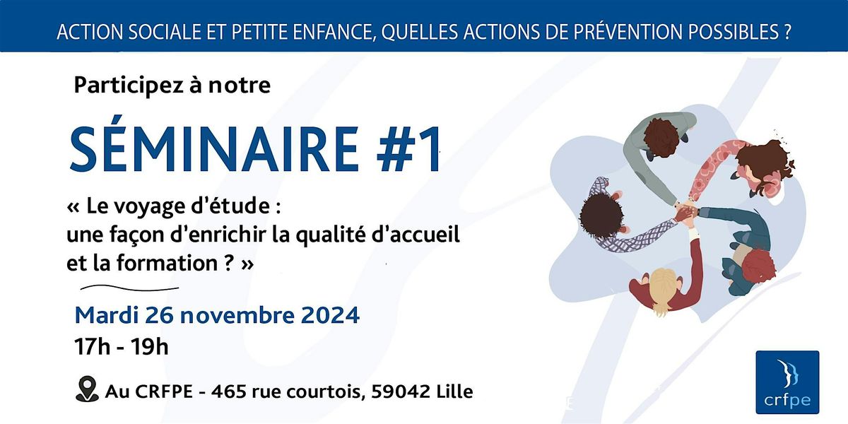 S\u00e9minaire Le voyage d\u2019\u00e9tude : une fa\u00e7on d\u2019enrichir la qualit\u00e9 d\u2019accueil...