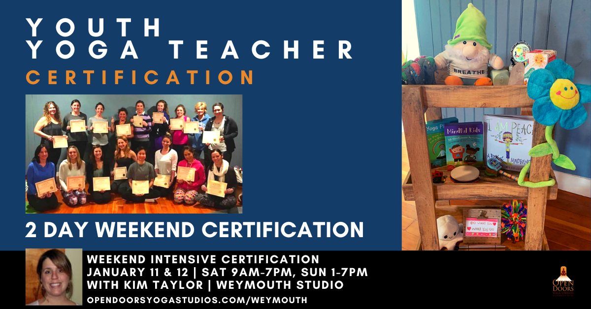 Youth Yoga Teacher Certification 2 Day Weekend Intensive at Open Doors Weymouth, MA