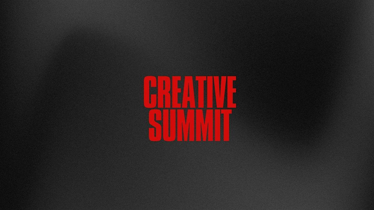 Creative Summit 2025