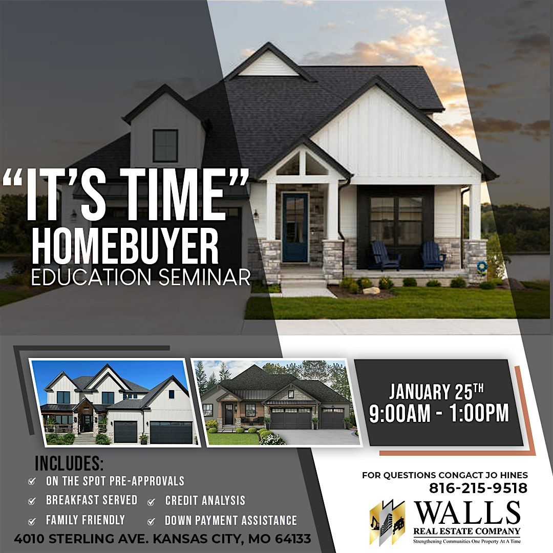 It's Time! Homebuyer's Workshop