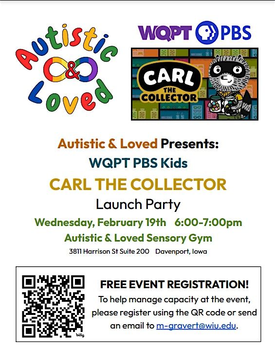 Carl the Collector - PBS Series Launch Party @ Autistic & Loved Sensory Gym