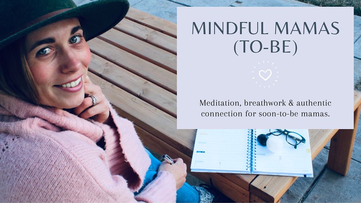 Mindful Mamas (to-be) Group