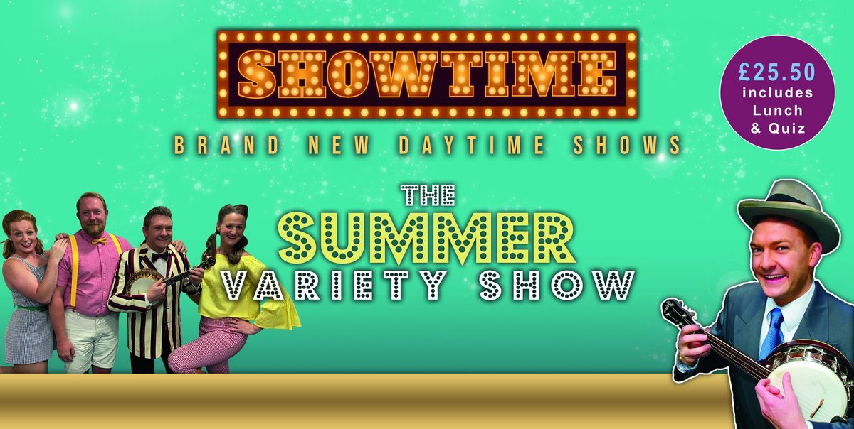 The Summer Variety Show 11th July